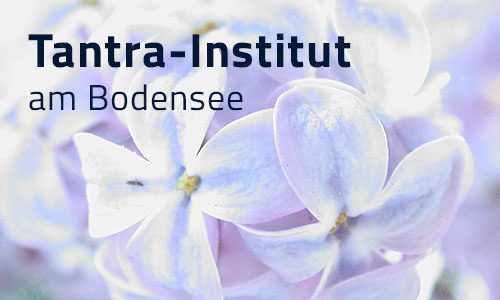 Tantra-Institut Bodensee